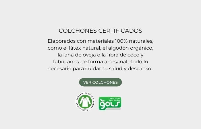 Colchones Naturales certificados gots gols 